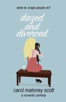 Dazed and Divorced