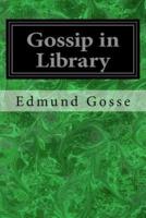 Gossip in Library