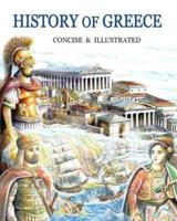 History of Greece Concise and Illustrated