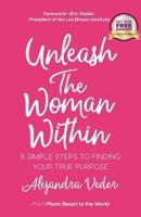 Unleash the Woman Within