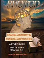 Cranial Anatomy & Surgical Approaches