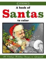 A Book of Santas to Color