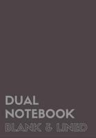 Dual Notebook Blank & Lined