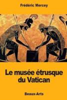 Le Musée Étrusque Du Vatican