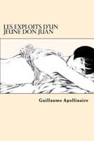 Les Exploits D'Un Jeune Don Juan (French Edition)