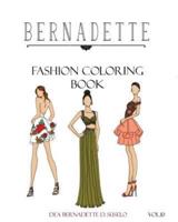 BERNADETTE Fashion Coloring Book Vol. 10