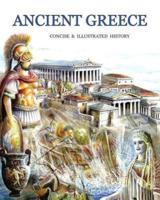 Ancient Greece Concise and Illustrated History