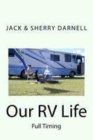 Our RV Life