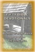 Fifty Bible Devotionals
