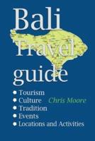 Bali Travel Guide