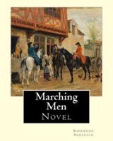 Marching Men. By