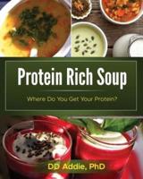 Protein Rich Soup