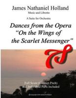 Dances from the Opera "On the Wings of the Scarlet Messenger"