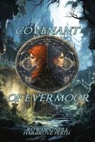 Covenant of Evermoor