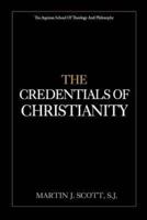 The Credentials of Christianity