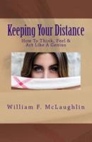 Keeping Your Distance