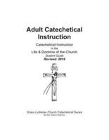 Adult Catechetical Instruction, Student Guide