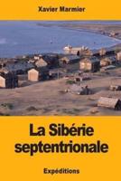 La Sibérie Septentrionale