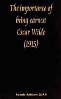 The Importance of Being Earnest Oscar Wilde (1915)