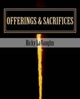 Offerings & Sacrifices: Bible Study on the Book of Leviticus