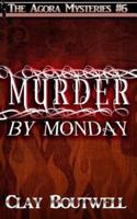 Murder by Monday