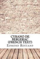 Cyrano De Bergerac (French Text)