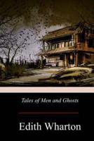 Tales of Men and Ghosts