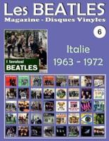 Les Beatles - Magazine Disques Vinyles N° 6 - Italie (1963 - 1972)