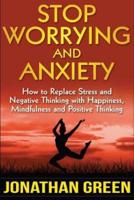 Stop Worrying and Anxiety
