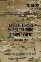 TC 18-32 Special Forces Sniper Training & Employment