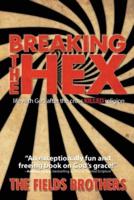 Breaking The Hex