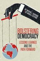 Bolstering Democracy