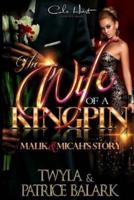 The Wife of a Kingpin