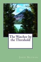 The Watcher by the Threshold