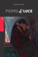 Pierre and Luce