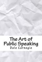 The Art of Public Speaking