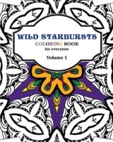 Wild Starbursts Coloring Book for Everyone