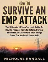 How to Survive an Emp Attack