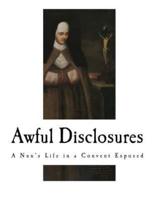 Awful Disclosures