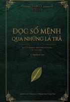 Divination With Tea Leaves (Vietnamese Edition)