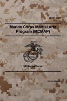 MCRP 3-02B Marine Corps Martial Arts Program (MCMAP)