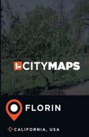 City Maps Florin California, USA