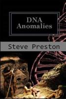DNA Anomalies