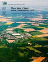 Major Uses of Land in the United States, 2012