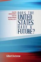 Does the United States Have a Future?