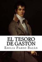 El Tesoro De Gaston