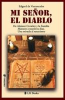 Mi Señor, El Diablo