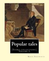 Popular Tales. By