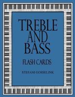 Treble and Bass-Flash Cards