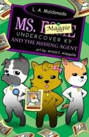 Ms. Maggie Undercover K-9